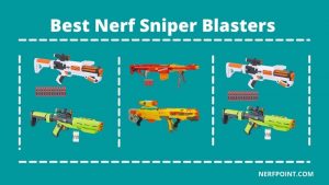 Best Nerf Sniper