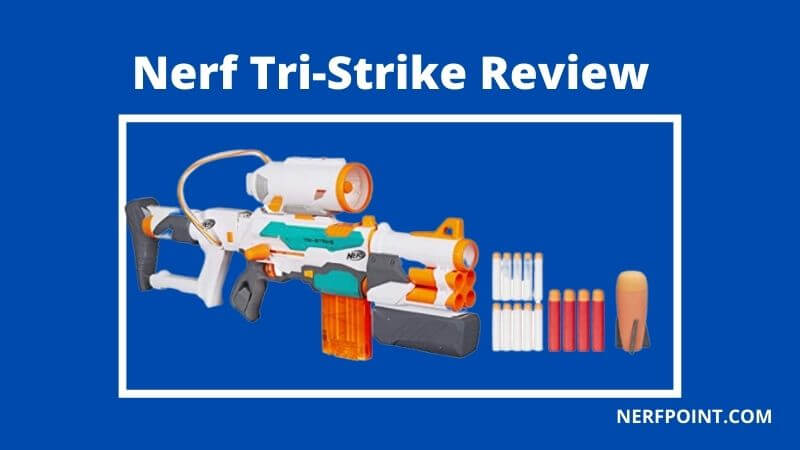 nerf tri strike review