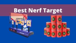 Best Nerf Target